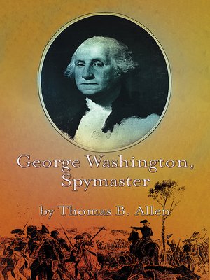 cover image of George Washington, Spymaster